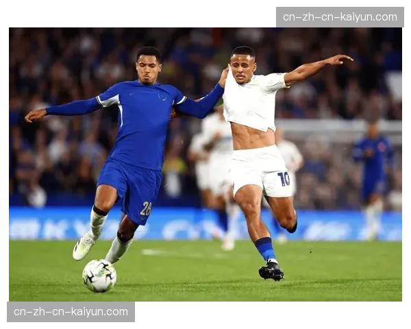 切尔西与科尔维尔就一份五年长约达成原则性协议